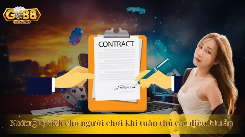 Những lợi ích cho người chơi khi tuân thủ các điều khoản